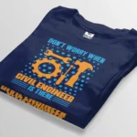 don't worry when civil engineer is there navy blue t-shirt bangladesh tee world