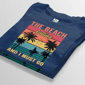 the beach calling and i must go navy blue t-shirt bangladesh tee world