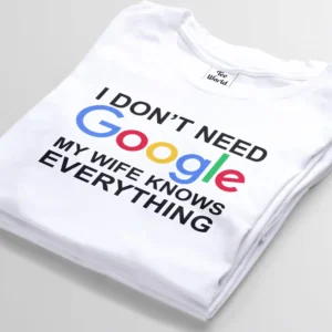 i don't need google white t-shirt bangladesh tee world